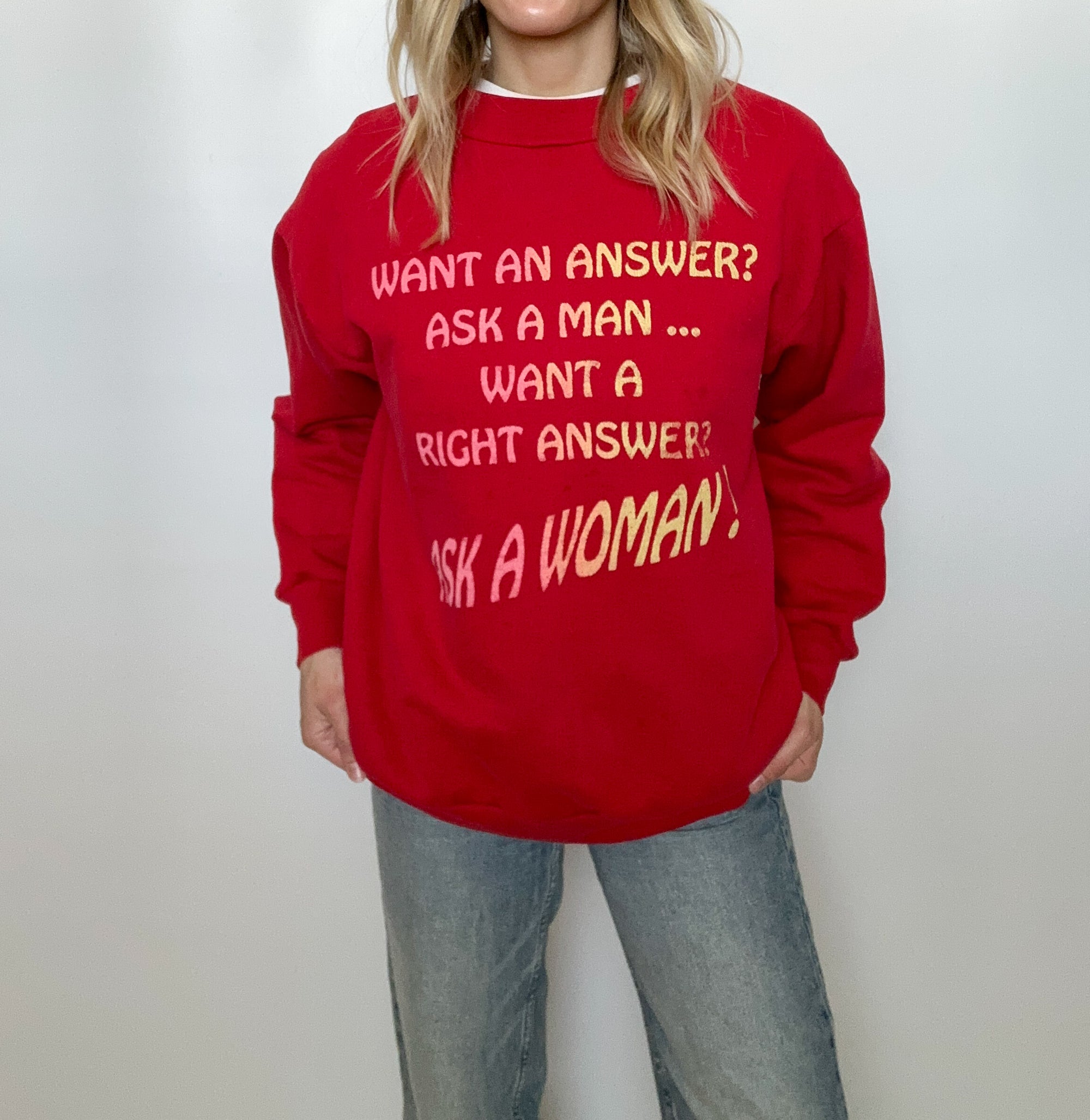 Ask A Woman Crewneck